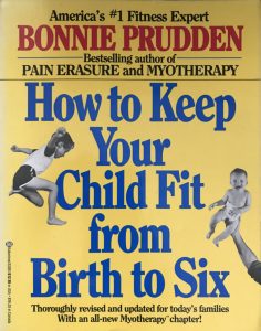 How to Keep Your Child Fit book by Bonnie Prudden